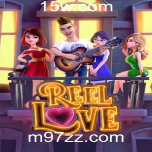 Descubra o Fascinante Mundo de ReelLove no 97 Cassino.com